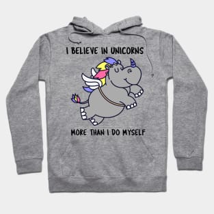 Hippopotamus Unicorn Funny Believe In Unicorns Hoodie